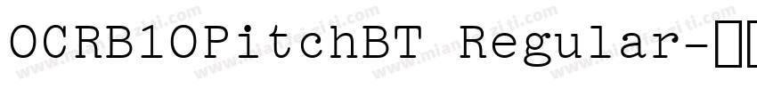 OCRB1OPitchBT Regular字体转换